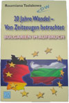 20 Jahre Wandel von Zeitzeugen betrachtet